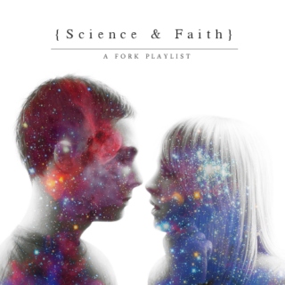 Science & Faith [Fork]