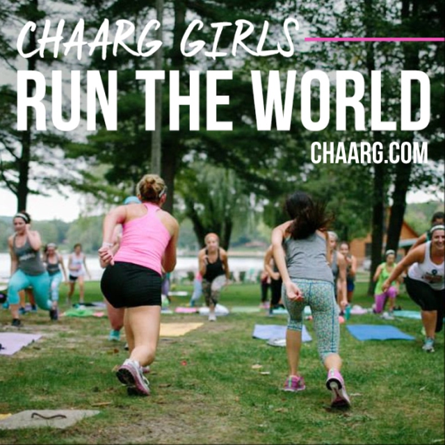 CHAARG Girls Run The World