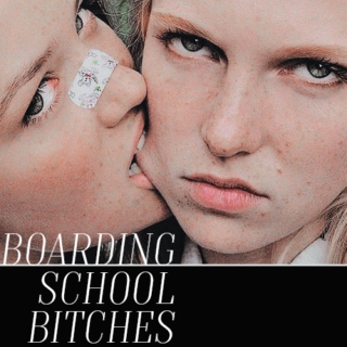 Boarding School Bitches