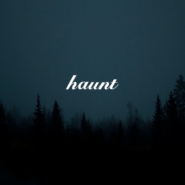 haunt
