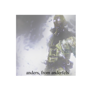 Anders, From Anderfels