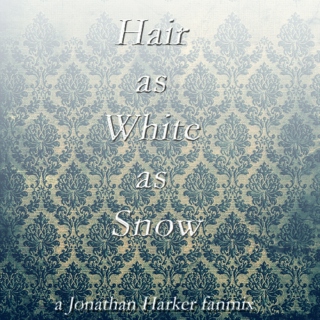 Hair as White as Snow