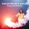 daughter of a wolf