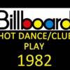 Billboard Hot Dance/Club Play: 1982