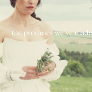 The Promises We've Made
