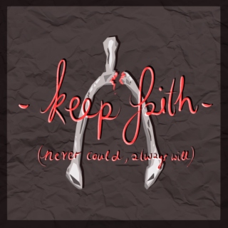 -keep faith-