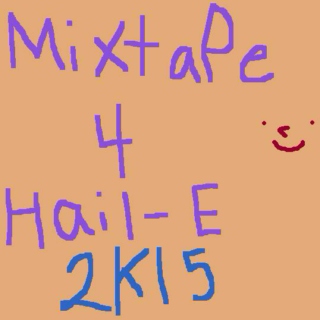 mixtape 4 haeliy 2k15