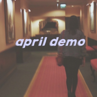 april demo