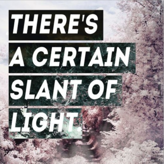 a certain slant of light