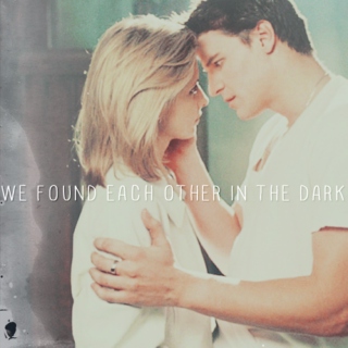 We Found Each Other in the Dark