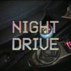 NIGHT DRIVE