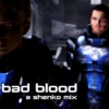 Bad Blood (A Shenko Mix)