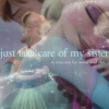 just take care of my sister// a mini-mix for Queen Elsa and Princess Anna