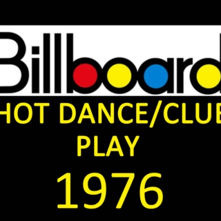 Billboard Hot Dance/Club Play: 1976
