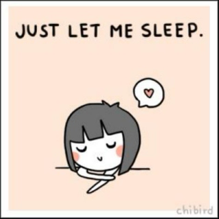 .-. i just wanna sleep <3