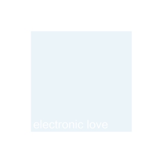 electronic love