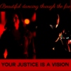 Vigilante Lawyers: Beautiful Dancing Through Fire