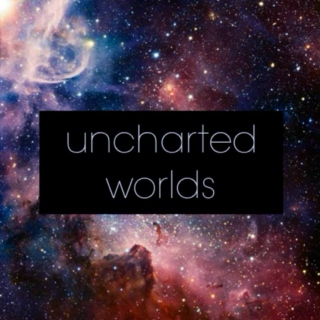 Uncharted Worlds