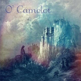 O' Camelot