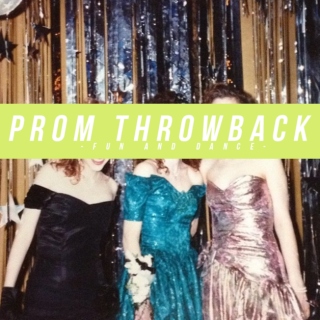 Prom Throwback: Fun & Dance