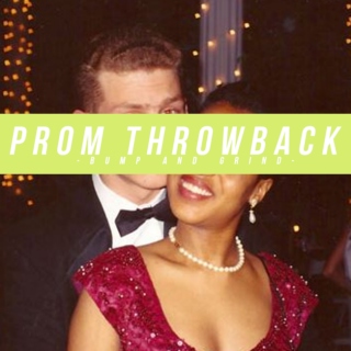 Prom Throwback: Bump & Grind