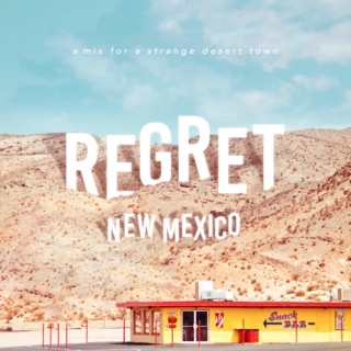 Regret, New Mexico