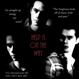 HELP IS ON THE WAY | Nogitsune & Stiles