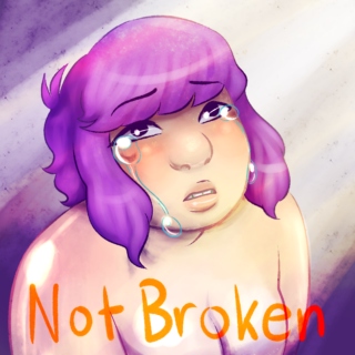Not Broken