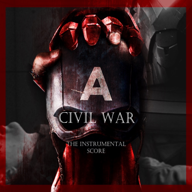 CIVIL WAR: The Instrumental Score