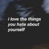 I hate loving you.