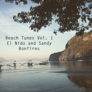 Beach Tunes Vol. 1: El Nido And Sandy Bonfires