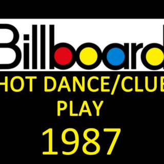 Billboard Hot Dance/Club Play: 1987