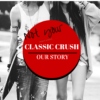 Not Your Classic Crush