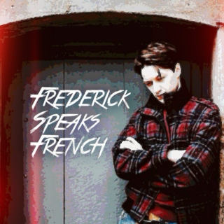 Frenchman Frederick