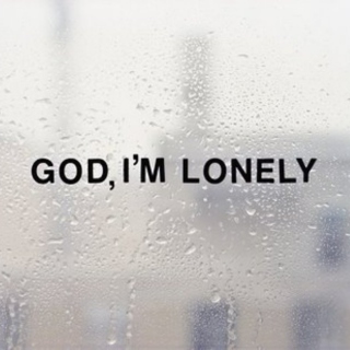 For When You Feel Lonely