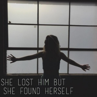 she lost him but she found herself