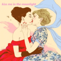 kiss me in the moonlight