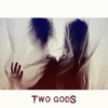 two gods