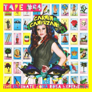 TAPE #64: Carmen Campuzano DJ SET