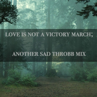 love is not a victory march