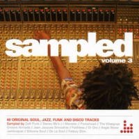 Sampled. Vol. 3: 40 Original Soul Jazz Funk & Disco Tracks