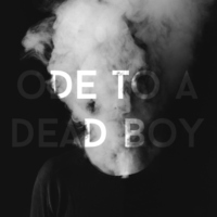 ode to a dead boy