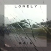 Lonely Rain