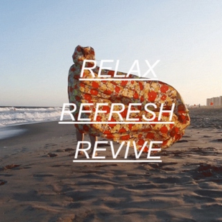 relax, refresh, revive