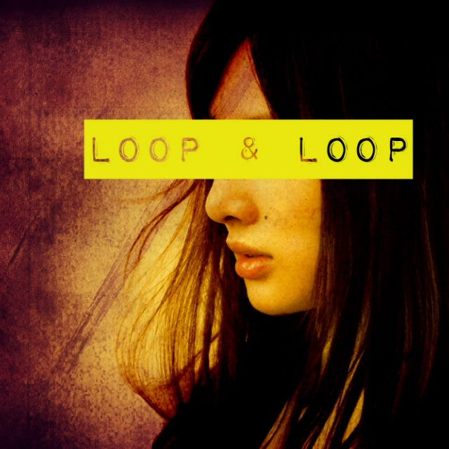 loop & loop