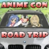 Anime Con Road Trip