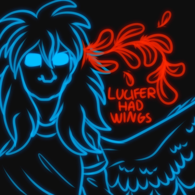 Lucifer Had Wings