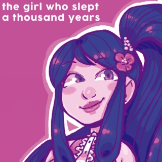 The Girl Who Slept a Thousand Years