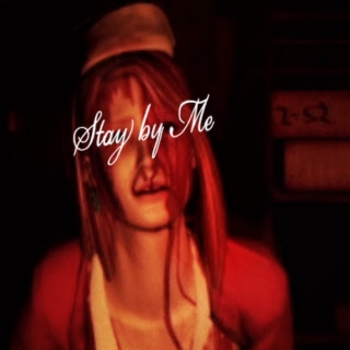 Stay by Me