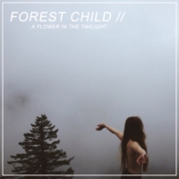 FOREST CHILD